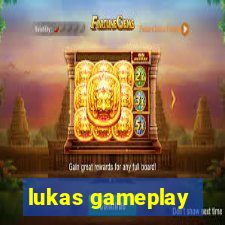 lukas gameplay